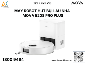 Robot hút bụi và lau nhà MOVA E20s Pro Plus
